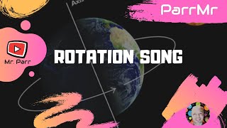 Rotation Song [upl. by Shum]