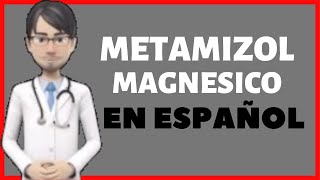 METAMIZOL  metamizole En Español  METAMIZOL PARA QUE SIRVE ✅ [upl. by Arlee]