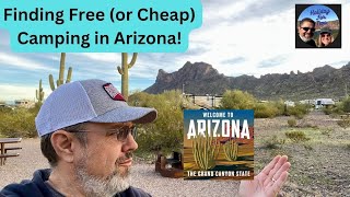 Finding Free or Cheap Camping in Arizona [upl. by Prosperus515]