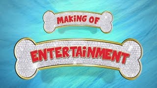 Making of movie Entertainment  Behind the Scenes [upl. by Akinit506]