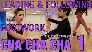 CHA CHA Lesson  Footwork  Lead amp Follow  Open Hip Twist to Fan Alemana Closed Hip Twist amp more [upl. by Rednave]