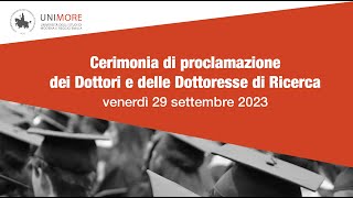 Cerimonia di Conferimento del titolo di Dottore e Dottoressa di Ricerca 2023  Unimore [upl. by Lauryn]