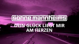 Söhne Mannheims  Dein Glück liegt mir am Herzen Official Video [upl. by Savannah]