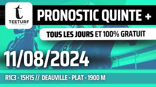 Pronostic teeturf PMU Quinté du jour GRATUIT  11 AOUT 2024  R1C3  15h15  Deauville [upl. by Aissenav]