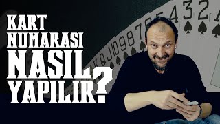 Sihirli Kart Numarası Nasıl Yapılır  Kubilay QB Tunçer [upl. by Remmus]