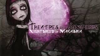 Theatres des Vampires  Nightbreed of Macabria Full album [upl. by Nnewg679]