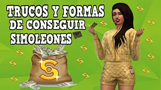 SIMS 4 FORMAS DE CONSEGUIR SIMOLEONES💰 CON Y SIN TRUCOS 🤑 [upl. by Hali]