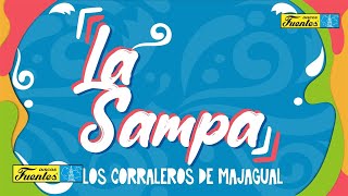 Los Corraleros de Majagual  La Sampa  Discos Fuentes [upl. by Shaner]