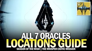 All 7 Oracles in The Whisper  Complete Location Guide Oracular Seeker Triumph Destiny 2 [upl. by Aldwin]