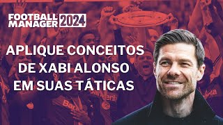 Conceitos XABI ALONSO adaptados para o Football Manager [upl. by Enitsirhk]