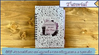 Scrapbooking tutorial  DIY Assemblare unagenda con rilegatura a spirale [upl. by Ailema]