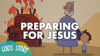 Gods Story Preparing for Jesus [upl. by Keiko]