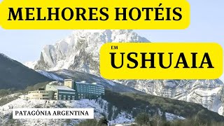 Melhores Hotéis em Ushuaia  Terra Del Fogo [upl. by Tolland]