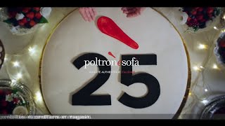 Poltronesofà  anniversaire 25 ans quotpour vous remercier nous avons organisé une grande fêtequot Pub 30s [upl. by Adelbert]