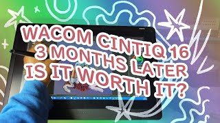 Wacom Cintiq 16 Review  3 Months Later [upl. by Biel403]