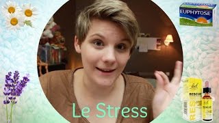 Le Stress  Comment essayer de gérer son stress [upl. by Asiole888]