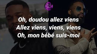 Tayc ft Fally Ipupa  Suis Moi Paroles [upl. by Eiraminot943]