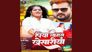 Piya Lagas Khesariya Bhojpuri Song [upl. by Anyalram]