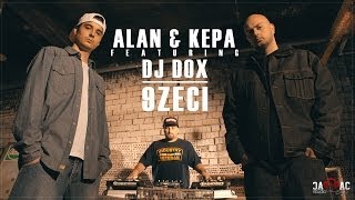 ALAN amp KEPA  9Zeci feat DJ DOX  Videoclip Oficial [upl. by Nylecoj515]