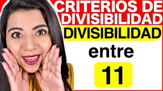 DIVISIBILIDAD ENTRE 11  CRITERIOS DE DIVISIBILIDAD 9 [upl. by Oretna]