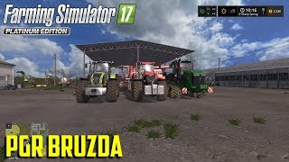 PGR Bruzda  DAY 3  Farming Simulator 17 [upl. by Aleciram]