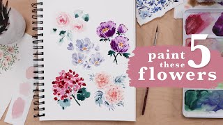 Paint These 5 Flowers to Master Watercolor in 2023 [upl. by Ennahs770]