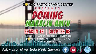 Doming Mabalin Amin  Season 18  Chapter 08 [upl. by Suoilenroc]