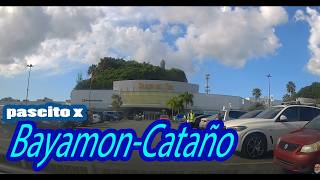 Paseito por Bayamón  Cataño Relax 4K  Driving in Puerto Rico [upl. by Nylodnewg]