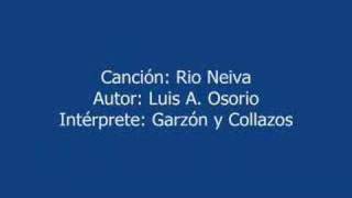 RIO NEIVA  MUSICA COLOMBIANA  GARZON Y COLLAZOS [upl. by Kissie615]