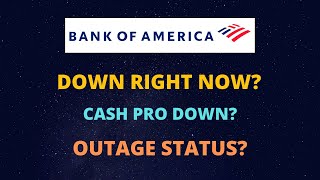 Bank of America Website Down  Bank of America Outage  BOA Cashpro Down  BOA Login Issues [upl. by Monica590]