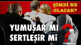 YUMUŞAR MI SERTLEŞİR Mİ ŞİMDİ NE OLACAK [upl. by Hittel739]