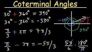 Coterminal Angles  Positive and Negative Converting Degrees to Radians Unit Circle Trigonometry [upl. by Krissy]