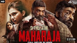 Maharaja Full Movie In Hindi Dubbed 2024  Vijay Sethupathi Anurag Kashyap Review amp Facts HD [upl. by Nyrrat]