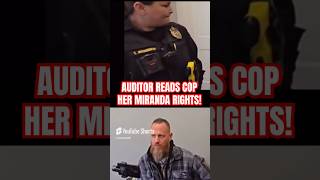 BRILLIANT FUNNY AUDITOR Reads COP HER Miranda RIGHTS shorts short ytshorts police ￼ [upl. by Luciana]