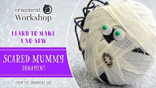 Scared Mummy Halloween Ornament Tutorial  No Sew Fabric Art [upl. by Ixel]