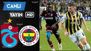 🔴FENERBAHÇE TRABZONSPOR MAÇI CANLI İZLE  eFootball Türkçe Simülasyon Game [upl. by Acinemod196]