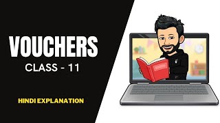 What are Vouchers and Types of vouchers Class 11 Accounts Chapter 3  Recording of transactions [upl. by Arykat909]