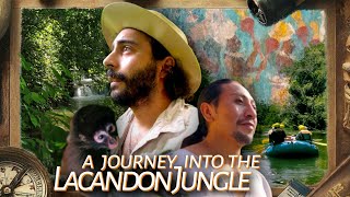 I lived among the Lacandon Maya in Mexicos Most Remote Jungle  An Adventure Travel Documentary [upl. by Ahl]