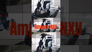 Ampere NXU😳😳🔥🔥  The Next Generation Multipurpose utility Electric scooter🔥🔥 [upl. by Nick]