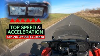 Top Speed and Acceleration Test CanAm Spyder 2022 F3 Limited Special Series [upl. by Goodkin887]