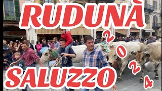 “RUDUNÀ” SALUZZO 2024 [upl. by Adlin]