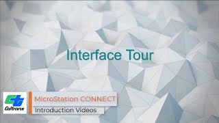 05  A Quick Tour of the Interface for MicroStation CONNECT at Caltrans [upl. by Eddi]