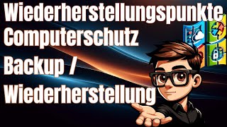 Windows 11 Computerschutz Wiederherstellungspunkte  Windows Backup und Wiederherstellung [upl. by Nanoc137]