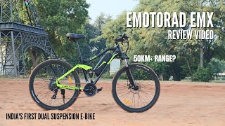 Emotorad EMX Detailed Review Video  Most Affordable Full Suspension EBike In India [upl. by Zebulon421]