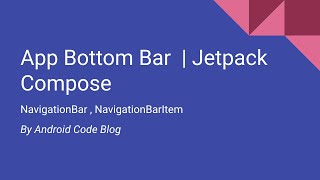 App Bottom Bar  NavigationBar  NavigationBarItem Jetpack Compose  Material3 [upl. by Clywd655]