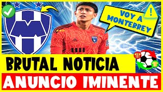 🔥URGENTE CERRADO CON RAYADOS ¡POR ESO NADIE SE IMAGINABA ¡ÚLTIMAS NOTICIAS DE MONTERREY HOY [upl. by Birchard98]