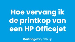 Hoe vervang ik de printkop van een HP Officejet [upl. by Yartnoed]