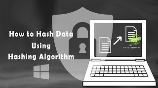 How to Hash Data or File on Windows using Hashing Algorithm  Hashing Data Integrity Example [upl. by Riancho]