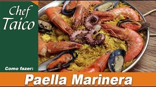 Paella Marinera  Chef Taico [upl. by Llezo]