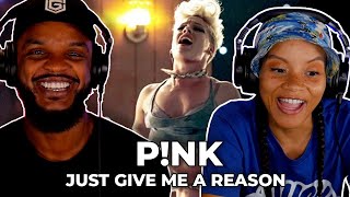 JEEZ 🎵 Pnk  Just Give Me A Reason REACTION [upl. by Iramohs]